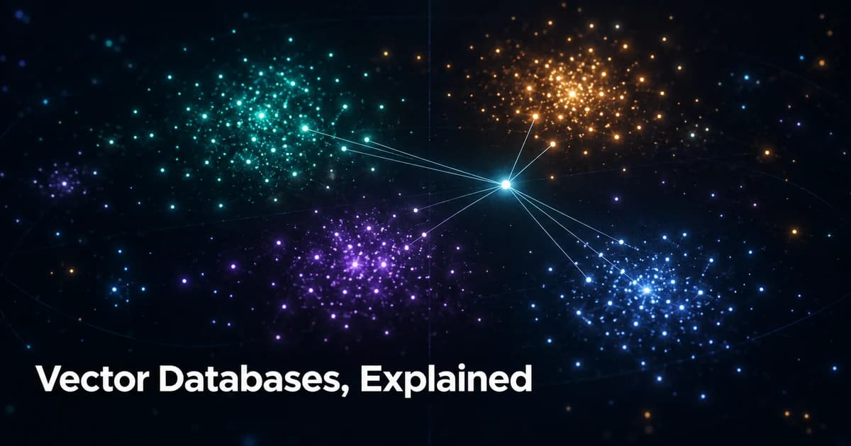 Featured image for What Is a Vector Database? How AI Turns Meaning into Searchable Numbers