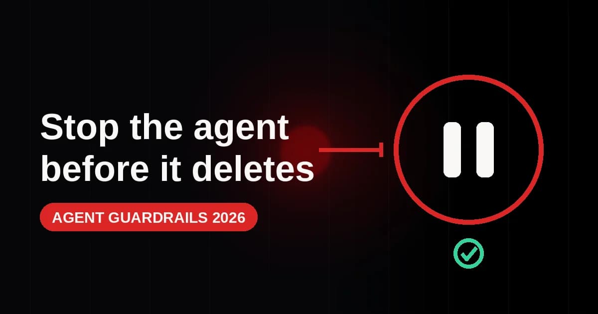 Featured image for When the Agent Deletes Production: Guardrails and Approval Tools That Actually Stop AI Agents