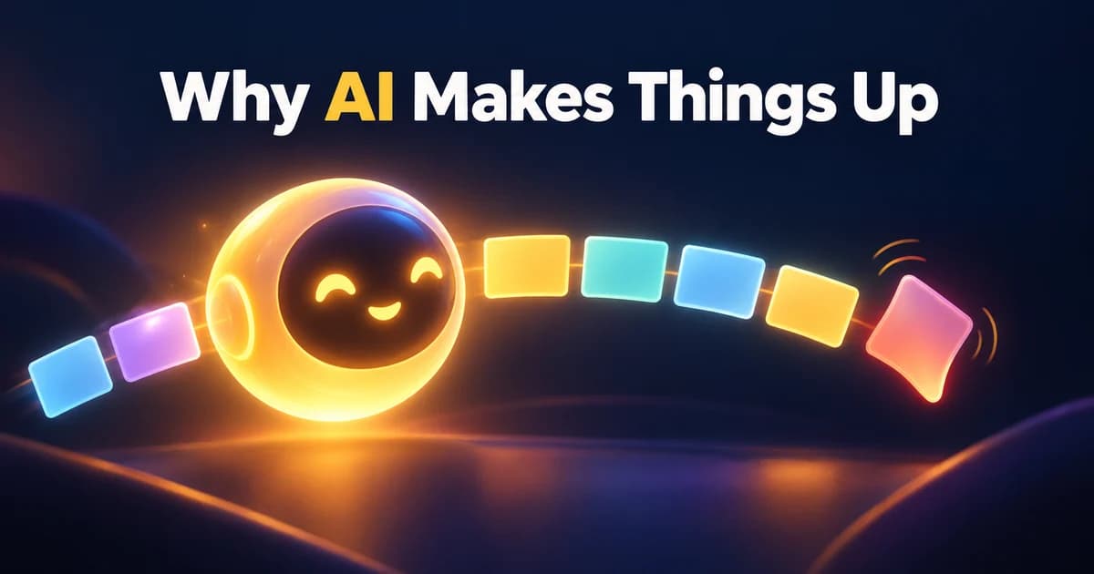Featured image for Why AI Makes Things Up: The Truth About AI Hallucinations (and What Actually Helps)